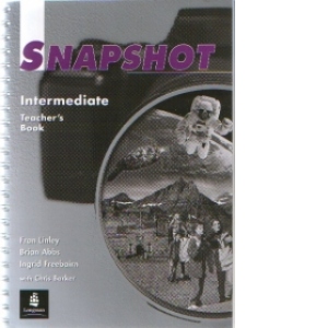 Snapshot : Intermediate (Teacher s Book)