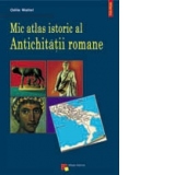 Mic atlas istoric al Antichitatii romane