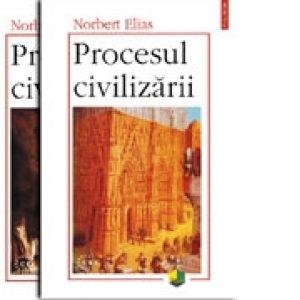 Procesul civilizarii (2 vol.)