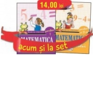 Set caiete Matematica pentru clasa I (semestrele I si II) (Rodica Chiran)