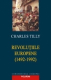 Revolutiile europene (1492-1992)