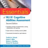 Essentials of WJ III Cognitive Abilities Assessment (Essentials of Psychological Assessment)