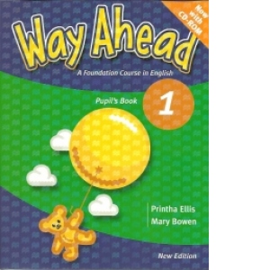 Way Ahead 1 - A Foundation Course in English (Pupil s Book) (with CD-ROM)