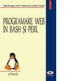 Programare Web in bash si Perl (Cartea include si un CD)