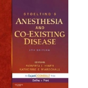 Stoeltings Anesthesia and Coexisting Disease