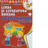 Limba si literatura romana. Caietul elevului clasa a IV-a (dupa manualul editurii Ana)