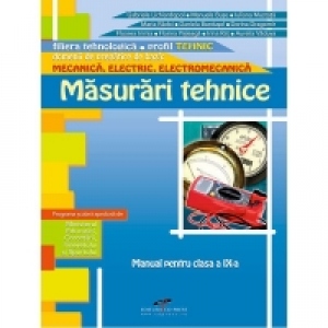 Masurari tehnice. Manual pentru clasa a IX-a