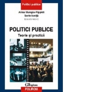 Politici publice: teorie si practica