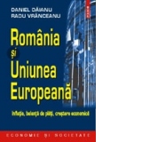 Romania si Uniunea Europeana: inflatie, balanta de plati, crestere economica