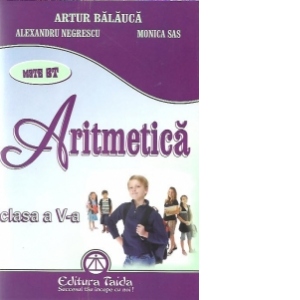 Aritmetica Clasa a V-a, editie 2011