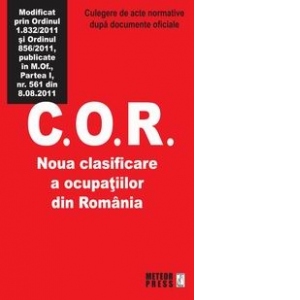 C.O.R. Noua clasificare a ocupatiilor din Romania