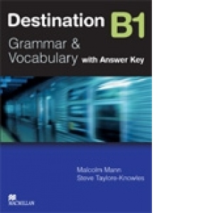 Destination B1 : Grammar and Vocabulary (with Answer Key)