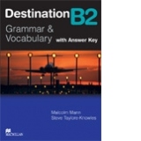 Destination B2 : Grammar and Vocabulary (with Answer Key) (Suitable for the updated FCE exam)