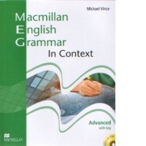 Macmillan English Grammar In Context : Advanced (with key) (with CD-ROM)