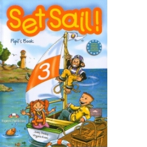 Set Sail! (Level 3) : Pupil s Book