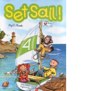 Set Sail! (Level 4) : Pupil s Book