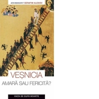 Vesnicia, amara sau fericita. Viata de dupa moarte