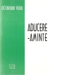 Aducere-Aminte - Publicistica