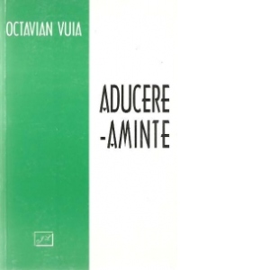 Aducere-Aminte - Publicistica