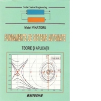 Fundamente de sisteme automate - Teorie si aplicatii
