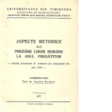 Aspecte metodice ale predarii limbii romane la anul pregatitor - lucrari prezentate la sesiunea de comunicari din mai 1976