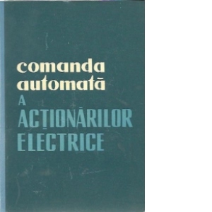 Comanda automata a actionarilor electrice (Traducere din limba rusa)