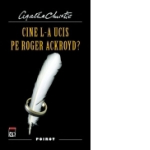 Cine l-a ucis pe Roger Ackroyd ?