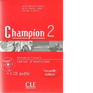 Champion 2. Methode de francais. Cahier d exercises (+ 1 CD audio)