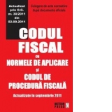 Codul fiscal cu Normele de aplicare si Codul de procedura fiscala. Actualizate in septembrie 2011
