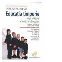 EDUCATIA TIMPURIE - o prioritate a invatamantului romanesc