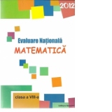 Evaluare Nationala 2012 - Matematica, Clasa a VIII-a