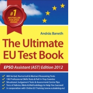 The Ultimate EU Test Book Assistant (AST) - Edition 2012
