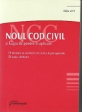 Noul Cod Civil si Legea de punere in aplicare, Editia 2011 actualizata la 19 septembrie 2011