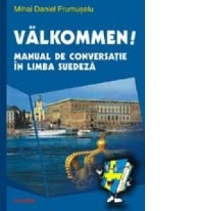 Valkommen! Manual de conversatie in limba suedeza