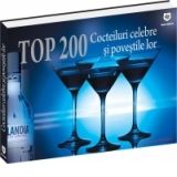 TOP 200 Cocteiluri celebre si povestile lor