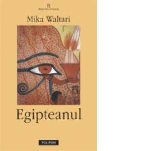 Prevail lexicon I'm sorry Egipteanul - Mika Waltari