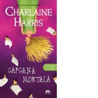 Capcana Mortala (Vampirii Sudului, vol. 11)