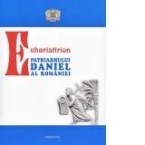 Euharistirion Patriarhului Daniel al Romaniei