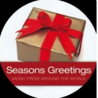 Seasons Greetings : Music from Around the World