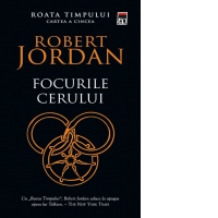 Focurile cerului (volumul 5 din seria Roata timpului)