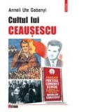 Cultul lui Ceausescu