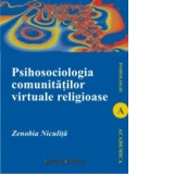 Psihosociologia comunitatilor virtuale religioase