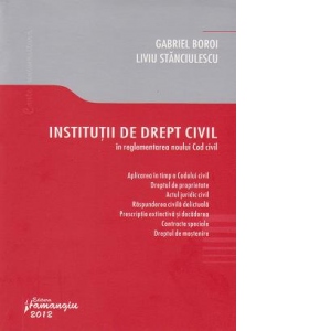 Institutii de drept civil in reglementarea noului Cod civil