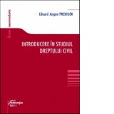 Introducere in studiul dreptului civil
