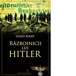 Razboinicii lui Hitler (editie de lux)
