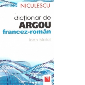 Dictionar de argou francez-roman