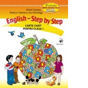 English - Step by Step. Carte-caiet pentru clasa I