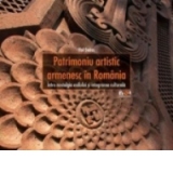 Patrimoniu artistic armenesc in Romania. Intre nostalgia exilului si integrarea culturala (engleza)