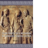 Tema mortii si a nemuririi in gandirea greco-latina