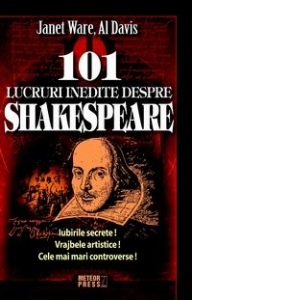 101 lucruri inedite despre Shakespeare